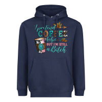 Navy i pretend coffee helps but i'm still a bitch Heavyweight Hoodie - Artiststas