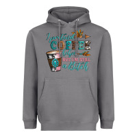 I Pretend Coffee Helps But I'm Still A Bitch Heavyweight Hoodie | Teevron