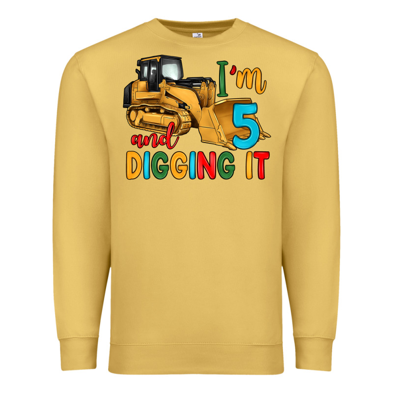 I'm 5 And Digging It Premium Sweatshirt by Artiststas | Teevron