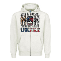Oatmeal Heather just a regular mom trying not to raise liberals Zipper Hoodie - CowhideDigitalArt