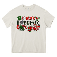 Cream Santa's Favorite Caregiver Christmas Heavy Core Tee - LillyAllenDesigns