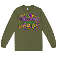 Army Green On Tuesday we wear beads Long Sleeve Tee - HowdyJamesFarm