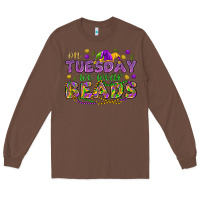 Chestnut On Tuesday we wear beads Long Sleeve Tee - HowdyJamesFarm