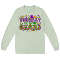 On Tuesday We Wear Beads Long Sleeve Tee | Teevron