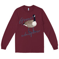 Burgundy Canadian Goose Whisperer Shirt Funny Cute Bird Hunter Gift 2 Long Sleeve Tee - minhPixels