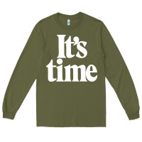 Army Green its time Long Sleeve Tee - minhPixels