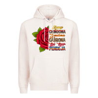 Pale Pink Always chingona sometimes cabrona but never pendej Premium Hoodie - RanaPortraitStore