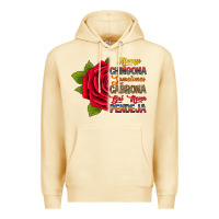 Pina Colada Always chingona sometimes cabrona but never pendej Premium Hoodie - RanaPortraitStore