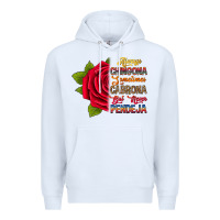 White Always chingona sometimes cabrona but never pendej Premium Hoodie - RanaPortraitStore