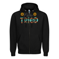 Black mama tried Zipper Hoodie - CowhideDigitalArt