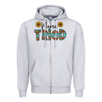 Mama Tried Zipper Hoodie | Teevron