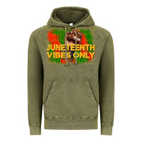 Vintage Olive juneteenth vibes only Vintage Hoodie - CowGirlArtShop