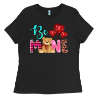Black valentine's day be mine tedybear Ladies Tee - RanaPortraitStore