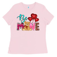 Bubblegum Pink valentine's day be mine tedybear Ladies Tee - RanaPortraitStore