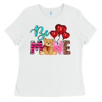 White valentine's day be mine tedybear Ladies Tee - RanaPortraitStore