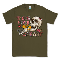 Army Green Tacos Never Broke My Heart Classic Tee - CowhideDigitalArt