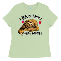 Matcha Valentine Sloth, I Love You Slow Much Ladies Tee - Bettercallsaul