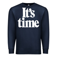 Navy its time Premium Sweatshirt - minhPixels