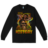Black We are Black History Long Sleeve Tee - HowdyJamesFarm