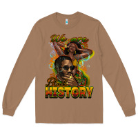 Toasted Coconut We are Black History Long Sleeve Tee - HowdyJamesFarm