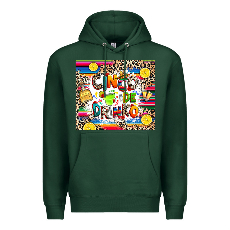 Cinco De Drinko Premium Hoodie by RanaPortraitStore | Teevron