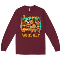 Burgundy chasing you like a shot of whiskey Long Sleeve Tee - Jasminsmagicworld