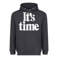 Its Time Heavyweight Hoodie | Teevron