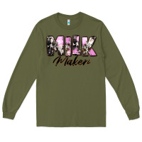 Army Green Milk Maker Mother's Day Long Sleeve Tee - CowGirlArtShop
