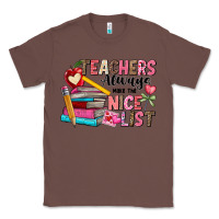 Chestnut Teachers Always Make The Nice List Classic Tee - CowhideDigitalArt