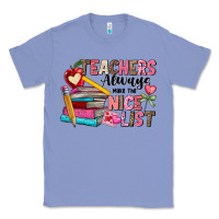Colony Blue Teachers Always Make The Nice List Classic Tee - CowhideDigitalArt