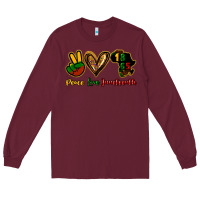 Burgundy Peace love Juneteenth Long Sleeve Tee - HowdyJamesFarm
