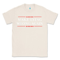 Natural Make Lying Wrong Again   Gift Resist Racism AntiTrump Classic Tee - minhPixels