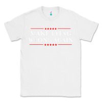 White Make Lying Wrong Again   Gift Resist Racism AntiTrump Classic Tee - minhPixels