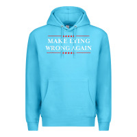 Ocean Blue Make Lying Wrong Again   Gift Resist Racism AntiTrump Premium Hoodie - minhPixels