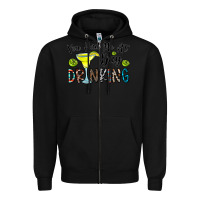 Black you had me at day drinkg Zipper Hoodie - CowhideDigitalArt