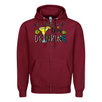 Burgundy you had me at day drinkg Zipper Hoodie - CowhideDigitalArt