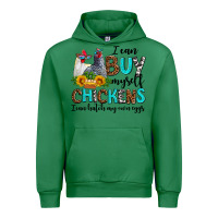 Emerald i can buy myself chickens i can hatch my own eggs Urban Hoodie - AdoDesignShop