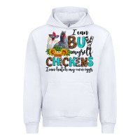 White i can buy myself chickens i can hatch my own eggs Urban Hoodie - AdoDesignShop