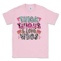 Bubblegum Pink Thick Thighs And Love Vibes Classic Tee - CowhideDigitalArt