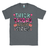 Charcoal Heather Thick Thighs And Love Vibes Classic Tee - CowhideDigitalArt