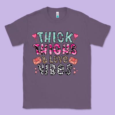 Thick Thighs And Love Vibes Classic Tee Designed By Cowhidedigitalart