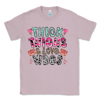 Lilac Thick Thighs And Love Vibes Classic Tee - CowhideDigitalArt