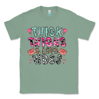 Sage Thick Thighs And Love Vibes Classic Tee - CowhideDigitalArt