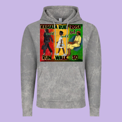 Rosa Sat So Ruby Could Walk So Kamala Could Run Tu Vintage Hoodie Designed By Cowgirlartshop
