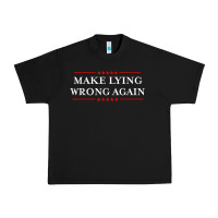 Black Make Lying Wrong Again   Gift Resist Racism AntiTrump Urban Heavy Tee - minhPixels