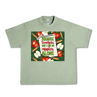Oil Green because teachers can't live on apples alone tumble Urban Heavy Tee - TumblerDesignByShophia