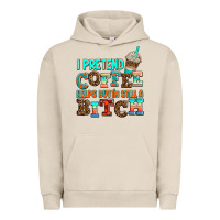 Pigment French Oak ı pretend coffee helps but ı am still a bitch Urban Hoodie - AdoDesignShop