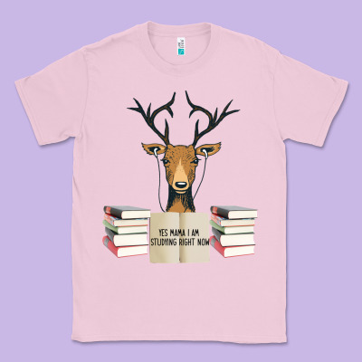 Yes Mama I Am Studying Right Now, Deer Classic Tee Designed By Bettercallsaul