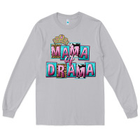 Moon Dust Mama of Drama Mother's Day Long Sleeve Tee - CowGirlArtShop