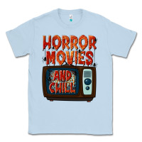 Dusty Blue Horror Movies and Chill Classic Tee - texasbilliewilder
